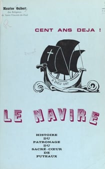 Le navire - Histoire du Patronage du Sacré-Cœur de Puteaux