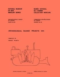 Archaeological Salvage Projects, 1974