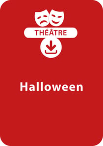 Halloween (5 - 8 ans) - Un lot de 3 pièces de théâtre à télécharger