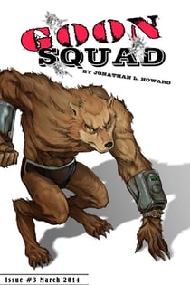 Goon Squad #3 - GOON SQUAD, #3