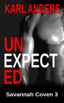 Unexpected - Savannah Coven, #3