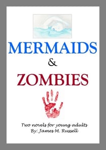Mermaids and Zombies