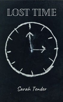 Lost Time - A Knight In Time, #2