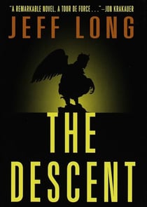The Descent - A Novel