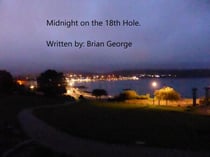 Midnight on the 18th Hole - Swingle Matravers, #3
