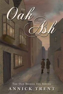 The Oak and the Ash - The Old Bridge Inn, #3