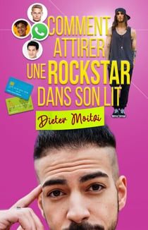 Comment attirer une rockstar dans son lit