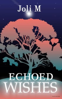 Echoed Wishes