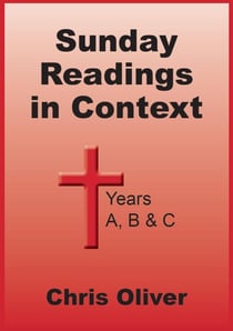 Sunday Readings in Context - Years A, B & C