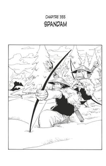 One Piece édition originale - Chapitre 355 - Spandam