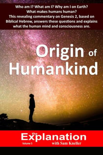 Origin of Humankind - The Explanation, #5
