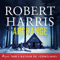 Archange - Par l’auteur de « Conclave »
