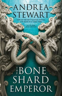 The Bone Shard Emperor - The second book in the Sunday Times bestselling Drowning Empire series