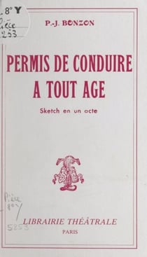 Permis de conduire à tout âge - Sketch en un acte