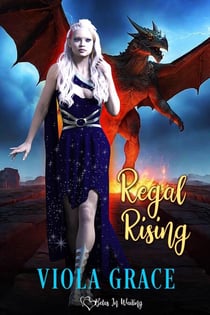 Regal Rising - Betas in Waiting, #32