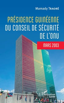 Présidence guinéenne du conseil de sécurité de l'ONU - Mars 2003
