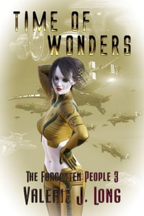 Time of Wonders - Forgotten People, #3