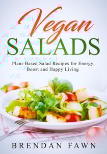 Vegan Salads, Plant-Based Salad Recipes for Energy Boost and Happy Living - Fresh Vegan Salads, #7