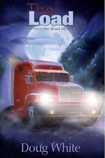 The Load: An Over-the-Road Mystery - The Jake Winters Series, #1