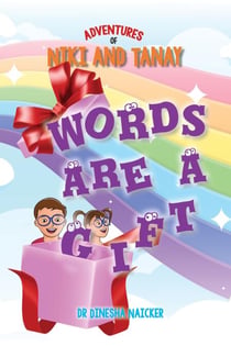 The Adventures of Niki and Tanay - Words Are a Gift