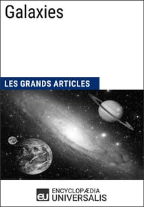 Galaxies - Les Grands Articles d'Universalis