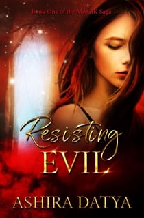 Resisting Evil - The Magik Saga, #1