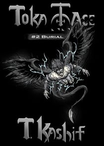 Toka-Ace: Burial - Toka-Ace, #2