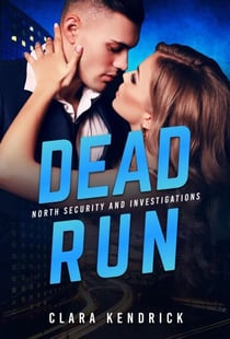 Dead Run - North Security And Investigations, #4