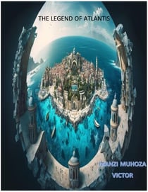 The Legend of Atlantis