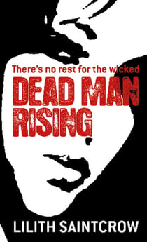 Dead Man Rising - The Dante Valentine Novels: Book Two