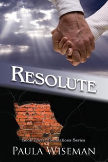 Resolute - Foundations, #3