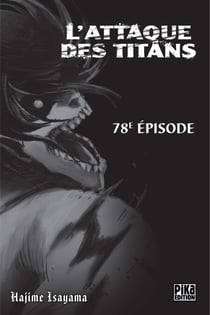 L'Attaque des Titans Chapitre 078 - Irruption