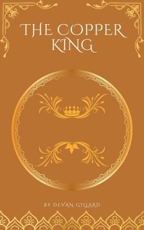 The Copper King - Albionaria Verse, #4