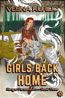 Girls Back Home - Ranger Paraversum, #3