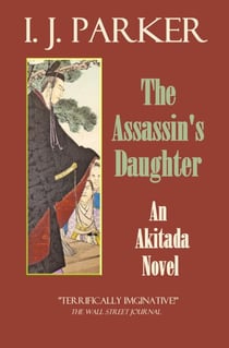 The Assassin's Daughter - Akitada Mysteries, #15