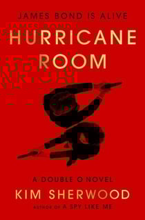 Hurricane Room - James Bond Is Alive