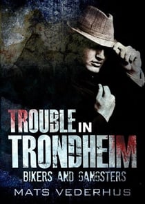 Trouble In Trondheim - Kurt Hammer, #1