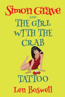 Simon Grave and the Girl with the Crab Tattoo - Simon Grave Mystery, #7