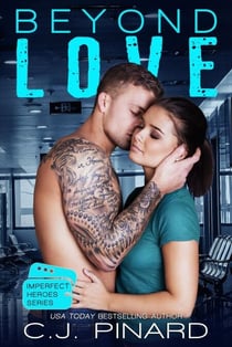 Beyond Love - Imperfect Heroes, #4