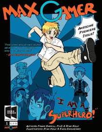 Max Gamer: I am a Superhero