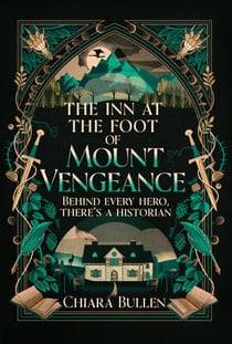 The Inn at the Foot of Mount Vengeance - The new cosy fantasy blending Scottish folklore and adventure