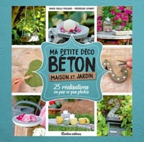 Ma petite déco béton - Maison et jardin - 25 réalisations en pas-à-pas photos