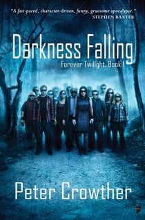 Darkness Falling - The Forever Twilight Series