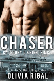 Chaser - Category 5 Knights MC Romance, #1