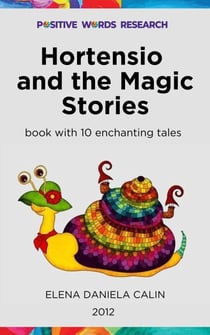 Hortensio and the Magic Stories: 10 Unique Stories in One Collection