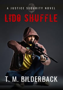 Lido Shuffle - A Justice Security Novel - Justice Security, #13