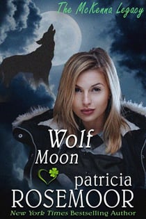 Wolf Moon (The McKenna Legacy 7) - The McKenna Legacy, #7