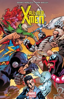 All-New X-Men T04 - Le dernier d'entre nous, le dernier des X