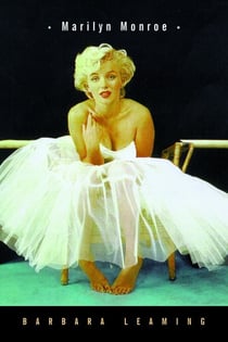 Marilyn Monroe - A Biography