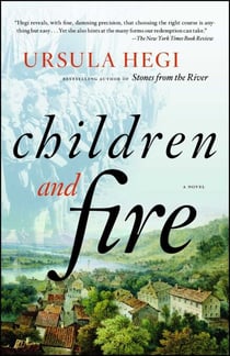 Children and Fire - A Novel